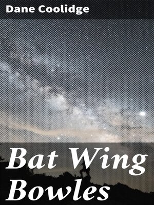 cover image of Bat Wing Bowles